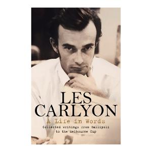 'A Life in Words' by Les Carlyon product photo
