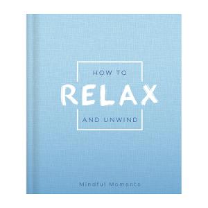 How to Relax and Unwind  product photo
