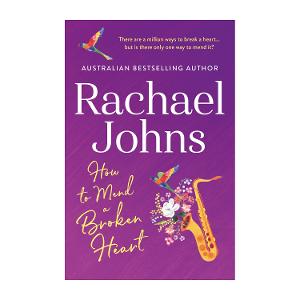 'How To Mend A Broken Heart' by Rachael Johns product photo